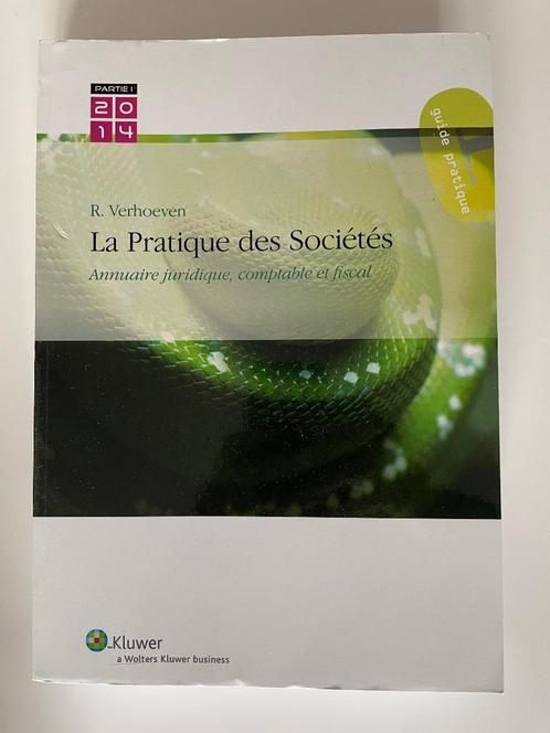 La Pratique des Sociétés - Kluwer, Boeken, Economie, Management en Marketing, Ophalen