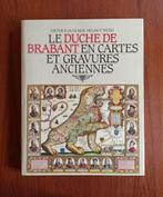 Le Duché de Brabant en cartes et gravures anciennes,, Livres, Art & Culture | Arts plastiques, Enlèvement ou Envoi