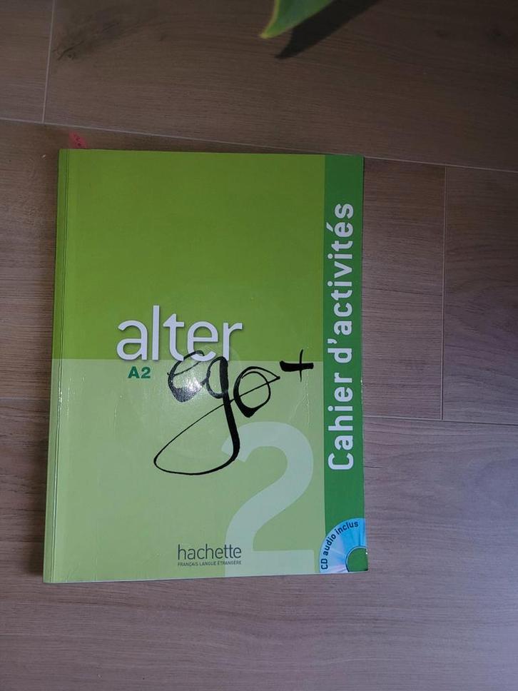 Alter ego + A2 Cahier d'activités, Boeken, Schoolboeken, Zo goed als nieuw, Ophalen of Verzenden