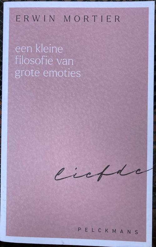Een kleine filosofie van grote emoties: Liefde, Boeken, Filosofie, Zo goed als nieuw, Ophalen of Verzenden