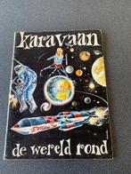 Karavaan De wereld rond met de M.S.C, Ophalen of Verzenden, Gelezen