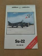 Le SU 22, Armée de l'air, Enlèvement ou Envoi, 1945 à nos jours, COLLECTIF