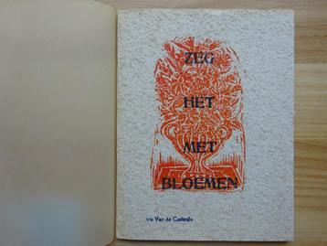 Zeg het met bloemen, Iris Van de Casteele, kunstmap : Haiku beschikbaar voor biedingen