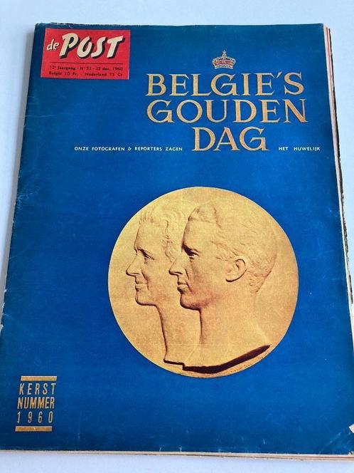 De Post nr 52 1960 : Belgie's Gouden Dag, Jef Wauters, Loren, Verzamelen, Tijdschriften, Kranten en Knipsels, Tijdschrift, 1940 tot 1960