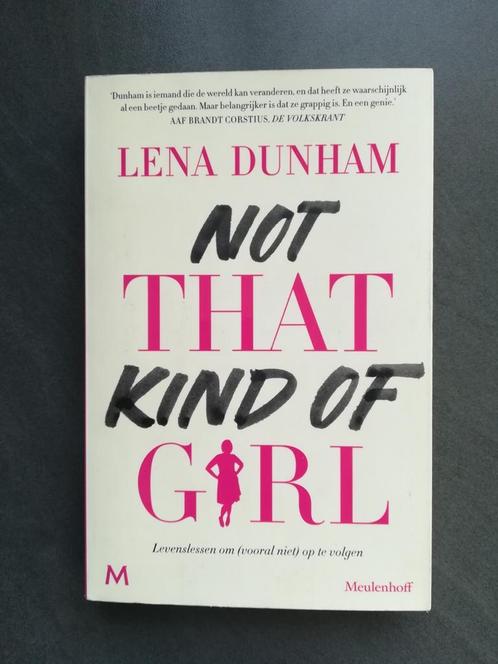 Lena Dunham - Not That Kind of Girl, Boeken, Psychologie, Gelezen, Ophalen of Verzenden