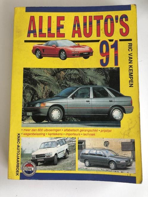 Car Book : All Cars '91 KNAC Car Year Book Ric van Kempen, Livres, Autos | Livres, Enlèvement ou Envoi
