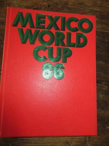 Boek MEXICO WORLD CUP 86 voetbal  beschikbaar voor biedingen