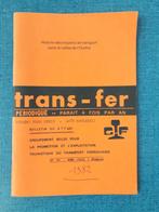 Speciale uitgave van het tijdschrift Trans-fer - August Mcml, Boeken, Ophalen of Verzenden, Gelezen, Collectif, Trein