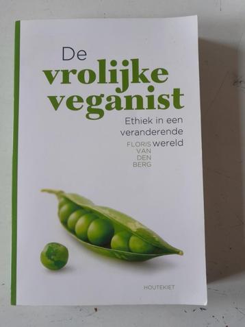 De vrolijke veganist - Floris van den Berg