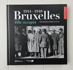 Bruxelles ville occupée 1914-1918, Enlèvement ou Envoi, Avant 1940, Bruno Benvindo, Comme neuf
