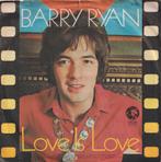 Barry Ryan – Love is love / I’ll be on my way, dear – Single, 7 pouces, Pop, Utilisé, Enlèvement ou Envoi