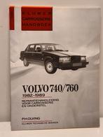 carrosserie handboek Volvo 740 / 760 1982 - 1989 72 blz. NL, Comme neuf, Enlèvement, Volvo