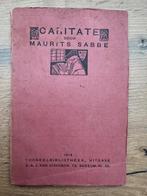 Maurits Sabbe - Caritate - 1ste druk 1914, Boeken, Ophalen of Verzenden, Gelezen