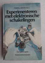 Expérimenter avec des circuits électroniques, Enlèvement ou Envoi, Électrotechnique, Dieter Nürhmann