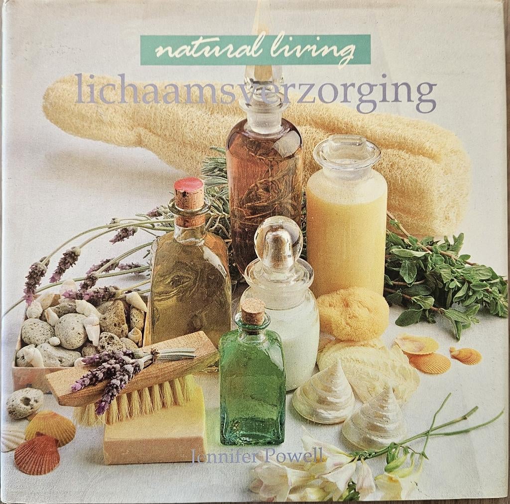 Lichaamsverzorging - Natural Living - Jennifer Powell - 1995, Livres, Santé, Diététique & Alimentation, Comme neuf, Plantes et Alternatives