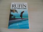 LES TROIS FEMMES DU CONSUL     JEAN-CHRISTOPHE   RUFIN, Enlèvement ou Envoi, Jean-Christophe Rufin., Comme neuf, Europe autre