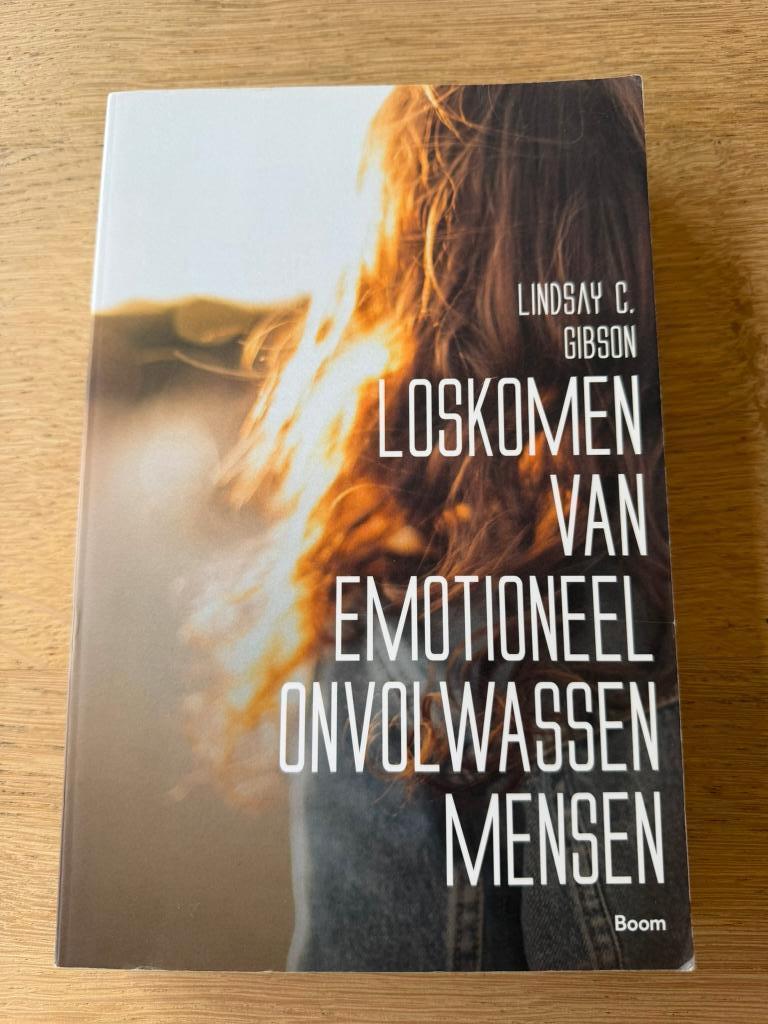 LOSKOMEN VAN EMOTIONEEL ONVOLWASSEN MENSEN, Livres, Psychologie, Psychologie sociale, Enlèvement, Utilisé, Lindsay C. Gibson