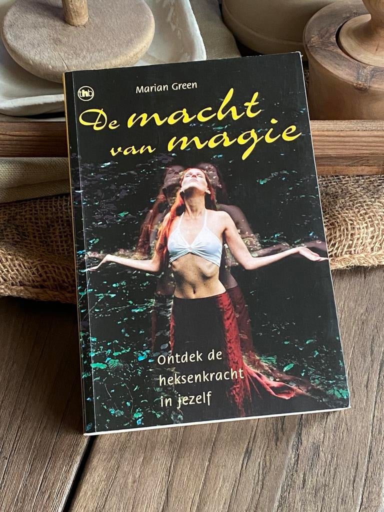 De macht van magie • Marian Green, Livres, Ésotérisme & Spiritualité, Enlèvement ou Envoi, Comme neuf