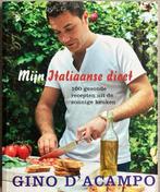Gino D'Acampo - Mijn Italiaanse dieet, Boeken, Kookboeken, Ophalen of Verzenden, Gino D'Acampo, Italië