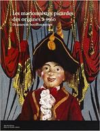 Les marionnettes picardes des origines à 1960 :, Enlèvement ou Envoi, Utilisé