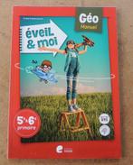Manuel - Eveil & Moi Géo 5e et 6e primaire, Ophalen, BSO