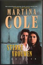 Martina Cole - Sterke vrouwen, Envoi, Utilisé, Martina Cole, Pays-Bas
