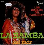 Vinyl, 7"   -   Los Diablos Del Paraguay – La Bamba, Ophalen of Verzenden, Overige formaten