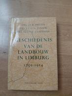 Geschiedenis van de landbouw in Limburg - 1750-1914, Boeken, Ophalen of Verzenden, Zo goed als nieuw