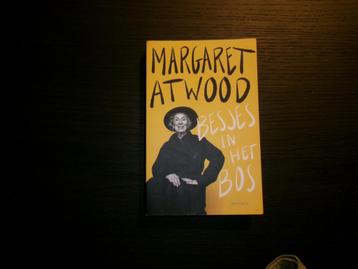 Besjes in het bos   -Margaret Atwood- beschikbaar voor biedingen
