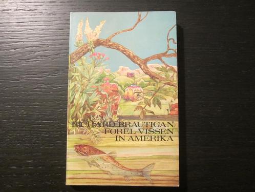 Forel vissen in Amerika  -Richard Brautigan-, Livres, Littérature, Amérique, Enlèvement ou Envoi