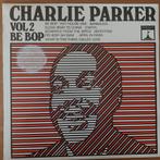 lp CHARLIE PARKER Vol 2 BeBop 1966, Ophalen of Verzenden, 1960 tot 1980, Gebruikt, Jazz