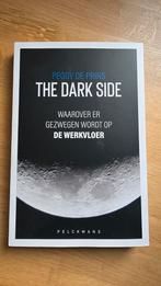The dark side, waarover er gezwegen wordt op de werkvloer, Boeken, Mode, Ophalen of Verzenden, Nieuw, Peggy de prins