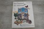 HET KASTEEL EN DE MEERSEN, Ophalen of Verzenden, Gelezen