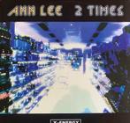 ANN LEE    2 TIMES, Ophalen of Verzenden