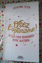 Oser l'Optimisme : 10 clés pour votre quotidien : C. Testa, Boeken, Psychologie, Ophalen of Verzenden, Gelezen, Ontwikkelingspsychologie