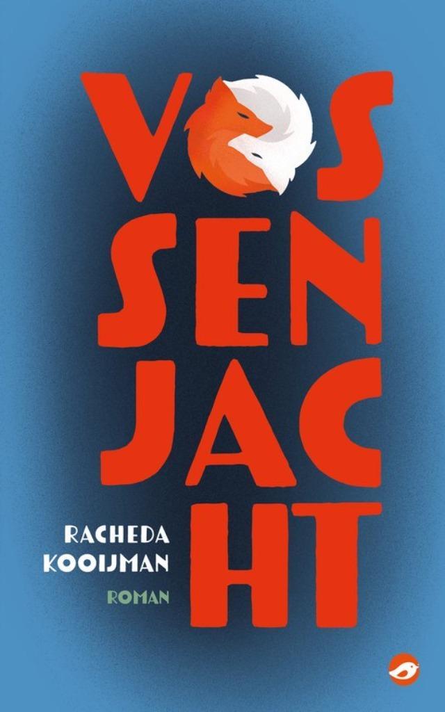 Te Koop Boek VOSSENJACHT Racheda Kooijman, Boeken, Literatuur, Zo goed als nieuw, Nederland, Ophalen of Verzenden