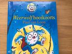 Paul van Loon - Weerwolfhooikoorts - lichtjes werken nog, Livres, Livres pour enfants | Jeunesse | Moins de 10 ans, Paul van Loon
