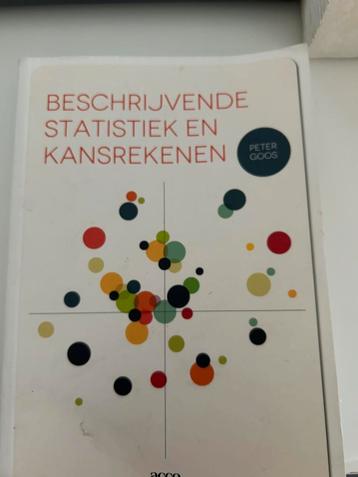Beschrijvende statistiek en kansrekenen boek universiteit, Enlèvement, Comme neuf, Peter Goos