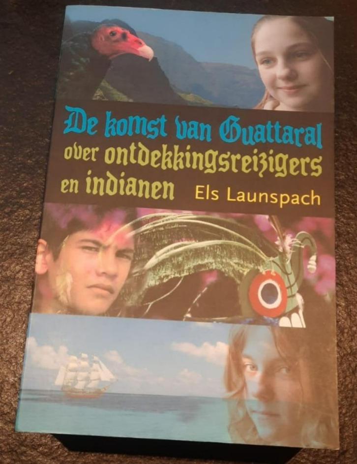 De komst van Guattaral over ontdekkingsreizigers en indianen, Boeken, Kinderboeken | Jeugd | 13 jaar en ouder, Nieuw, Fictie, Ophalen of Verzenden