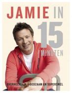 Jamie in 15 minuten, Boeken, Kookboeken, Ophalen of Verzenden, Gelezen