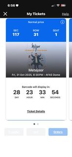 Metejoor tickets Sportpaleis (AFAS dome) 31/10, Tickets en Kaartjes, Concerten | Pop, Oktober