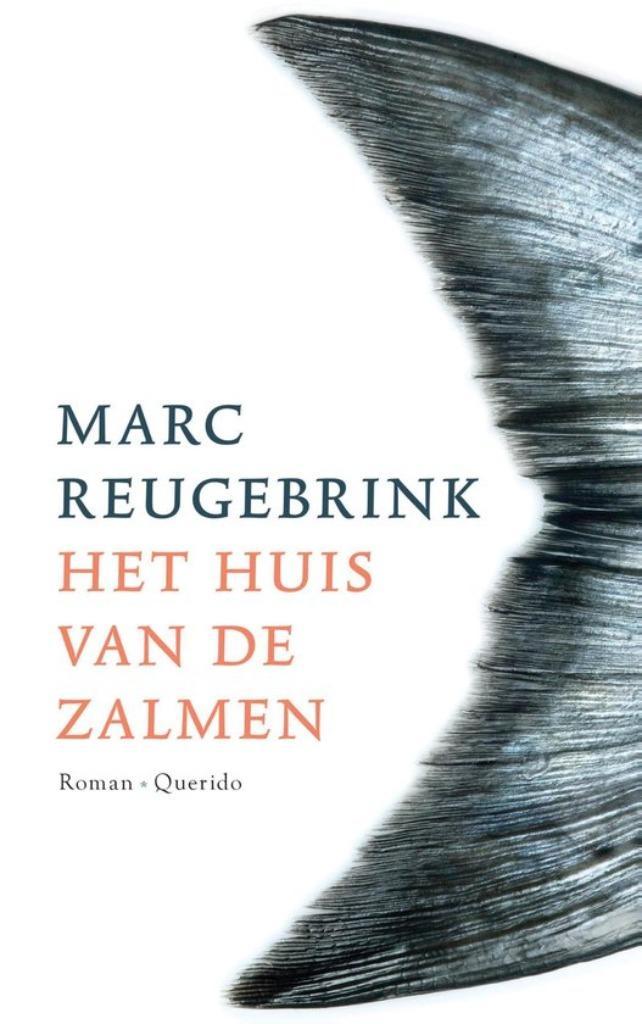 Te Koop Boek HET HUIS VAN DE ZALMEN Marc Reugebrink, Boeken, Romans, Zo goed als nieuw, Nederland, Ophalen of Verzenden