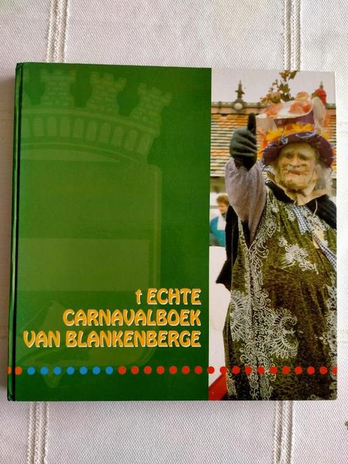 t Echte carnavalboek van Blankenberge., Livres, Histoire & Politique, Enlèvement ou Envoi