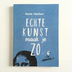 Echte kunst maak je zo | Marion Deuchars, Ophalen of Verzenden, Zo goed als nieuw, Marion Deuchars