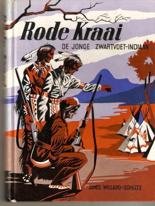 Jeugdboek Rode Kraai De Jonge Zwartvoet Indiaan, Boeken, Kinderboeken | Jeugd | 10 tot 12 jaar, Nieuw, Non-fictie, Ophalen of Verzenden