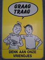 Groot Verkeersbord Suske & Wiske, Ophalen