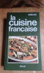guide vert - la cuisine française, Ophalen, Zo goed als nieuw, Hoofdgerechten, Frankrijk