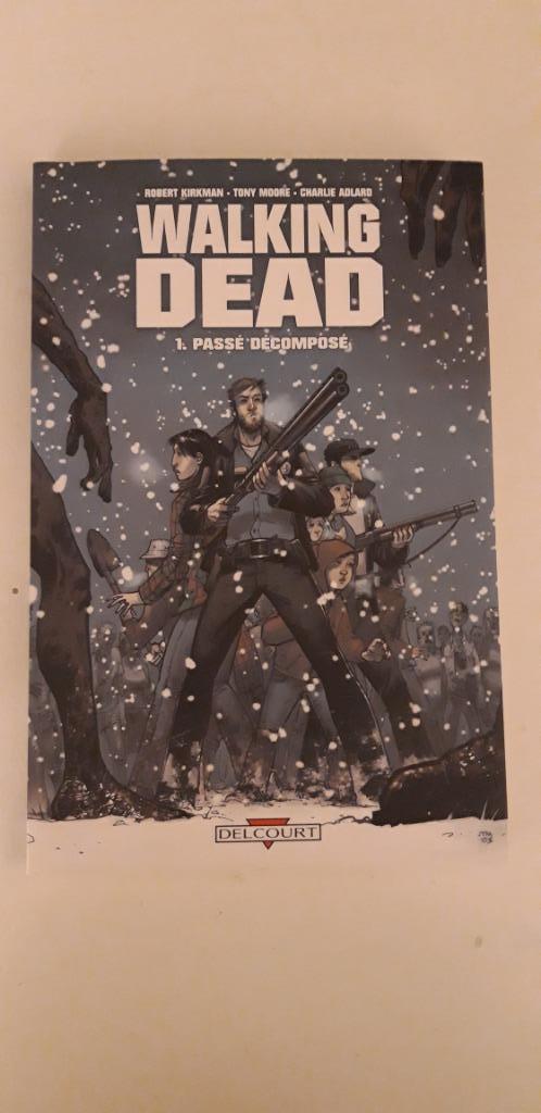 Strips Walking Dead 1 Passe Decompose, Boeken, Stripverhalen, Gelezen, Eén stripboek, Ophalen of Verzenden