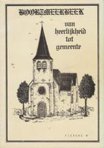 (g41) Boortmeerbeek van heerlijkheid tot gemeente, Boeken, Geschiedenis | Nationaal, Gelezen, Ophalen of Verzenden