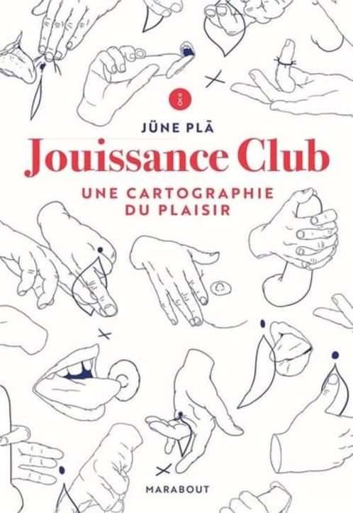 Jouissance Club - Une Cartographie Du Plaisir - Plã Jüne, Boeken, Overige Boeken, Nieuw, Ophalen
